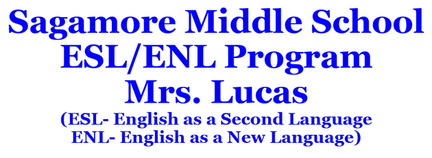 Sagamore Middle School - ESL Program - Mrs. Lucas